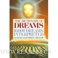  The Dictionary of Dreams: 10,000 Dreams Interpreted