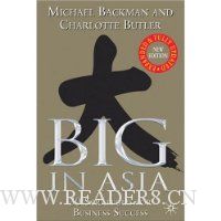 Big in Asia: 30 Strategies for Business Success, Revised and Updated