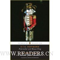 Nutcracker and Mouse King and The Tale of the Nutcracker