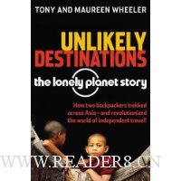  Unlikely Destinations: The Lonely Planet Story