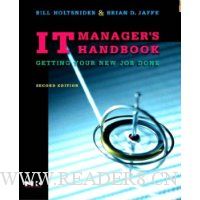 IT Manager's Handbook, Second Edition: Getting your new job done
