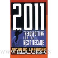 2011: Trendspotting for the Next Decade