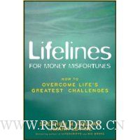 Lifelines for Money Misfortunes: How to Overcome Life's Greatest Challenges