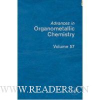 Advances in Organometallic Chemistry, Volume 57 (Advances in Organometallic Chemistry)
