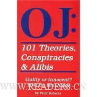  Oj: 101 Theories, Conspiracies and Alibis