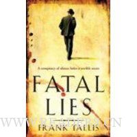  Fatal Lies