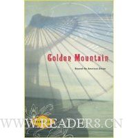 Golden Mountain: Beyond the American Dream