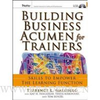  Building Business Acumen for Trainers: Skills to Empower the Learning Function