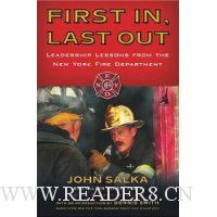  First In, Last Out: Leadership Lessons from the New York Fire Department