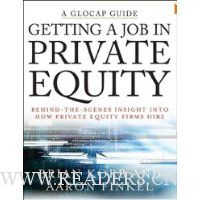  Getting a Job in Private Equity: Behind the Scenes Insight into How Private Equity Funds Hire