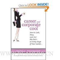  Career and Corporate Cool (TM)