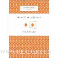 Managing Oneself (Harvard Business Review Classics) (Harvard Business Review Classics) (Harvard Business Review Classics)