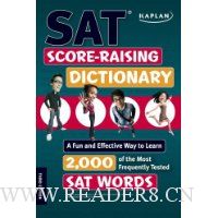  Kaplan SAT Score-Raising Dictionary: A Fun and Effective Way to Learn 2,000 of the Most Frequently Tested SAT Words