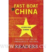  Fast Boat to China: Corporate Flight and the Consequences of Free Trade; Lessons from Shanghai