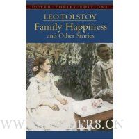 Family Happiness and Other Stories