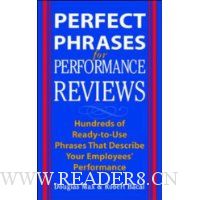 Perfect Phrases for Performance Reviews: Hundreds of Ready-to-Use Phrases That Describe Your Employees' Performance