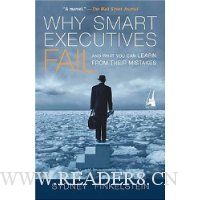 Why Smart Executives Fail: And What You Can Learn from Their Mistakes
