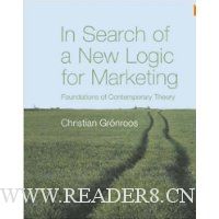 In Search of a New Logic for Marketing: Foundations of Contemporary Theory