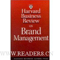 Harvard Business Review on Brand Management