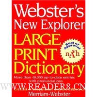  Webster's New Explorer Large Print Dictionary