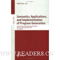  Semantics, Applications, and Implementation of Program Generation: Second International Workshop, SAIG 2001, Florence, Italy, September 6, 2001. Proceedings