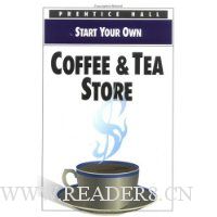  Start Your Own Coffee & Tea Store