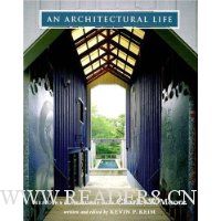  An Architectural Life: Memoirs & Memories on Charles W. Moore