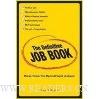The Definitive Job Book: Rules from the Recruitment Insiders