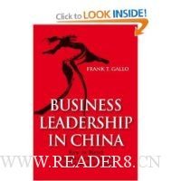 Business Leadership In China: How to Blend Best Western Practices with Chinese Wisdom