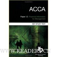  ACCA Paper 1.2 Financial Information for Management: Key Study Text