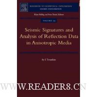  Seismic Signatures and Analysis of Reflection Data in Anisotropic Media, Volume 29