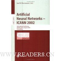 Artificial Neural Networks - ICANN 2002: International Conference, Madrid, Spain, August 28-30, 2002. Proceedings