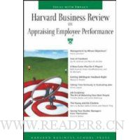 Harvard Business Review On Appraising Employee Performance