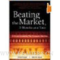 Beating the Market, 3 Months at a Time: A Proven Investing Plan Everyone Can Use