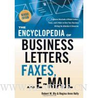  The Encyclopedia of Business Letters, Faxes, and Emails: Features Hundreds of Model Letters, Faxes, and E-mails to Give Your Business Writing the Attention It Deserves