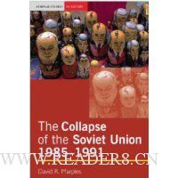 The Collapse of the Soviet Union, 1985-1991