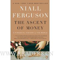  The Ascent of Money: A Financial History of the World