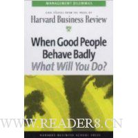  When Good People Behave Badly