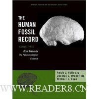  The Human Fossil Record, Brain Endocasts--The Paleoneurological Evidence