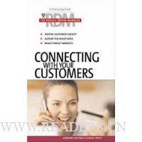  Connecting With Your Customers
