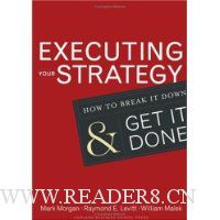 Executing Your Strategy: How to Break It Down and Get It Done