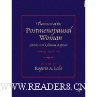  Treatment of the Postmenopausal Woman: Basic and Clinical Aspects, 3rd Edition