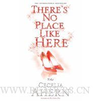 There's No Place Like Here