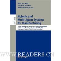 Holonic and Multi-Agent Systems for Manufacturing: Second International Conference on Industrial Applications of Holonic and Multi-Agent Systems, HoloMAS 2005, Copenhagen, Denmark, August 22-24, 2005, Proceedings