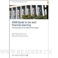  PricewaterhouseCoopers 2009 Guide to Tax and Financial Planning: Including Analysis of the 2008 Tax Law Changes