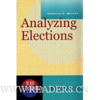  Analyzing Elections: (New Institutionalism in American Politics)