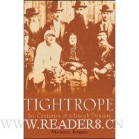  Tightrope: Six Centuries of a Jewish Dynasty