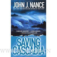  Saving Cascadia: A Novel