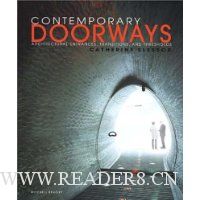  Contemporary Doorways: Architectural Entrance, Transitions, And Thresholds