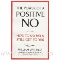  The Power of a Positive No